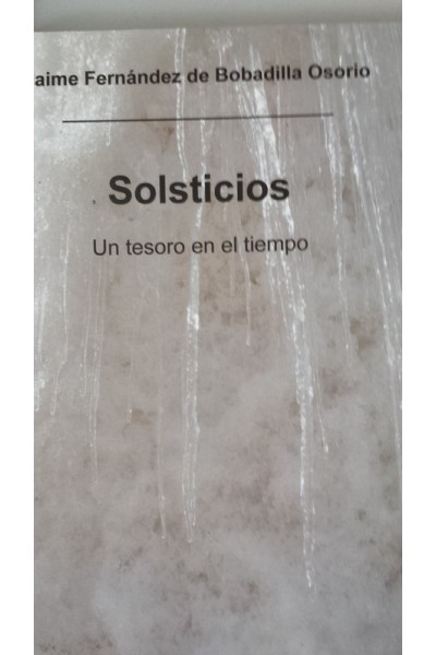 SOLSTICIOS. Un tesoro en el tiempo
